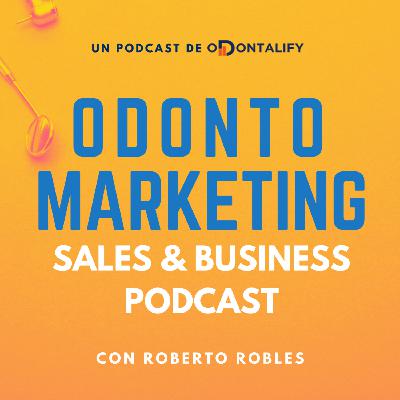 e001 - La Importancia del Plan de Marketing para tu Consultorio Dental