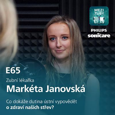 E65: Orální projevy nespecifických střevních zánětů s Markétou Janovskou