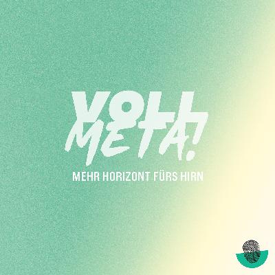 Elternpodcasts: voll meta! und das rheinste vergnügen