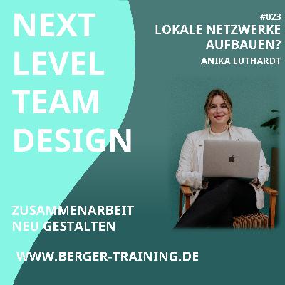 #23 Lokale Netzwerke aufbauen (Anika Luthardt)