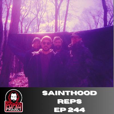 Ep 244: Sainthood Reps