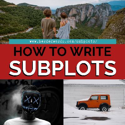 How to Add Subplots to a Novel