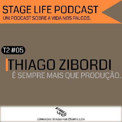 THIAGO ZIBORDI, É SEMPRE MAIS QUE PRODUÇÃO.