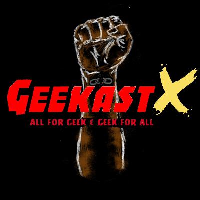 Geekast X: BLM Pt. 2 Featuring Special Guest Amanda! Geekast X: BLM Pt. 2 Featuring Special Guest Amanda!