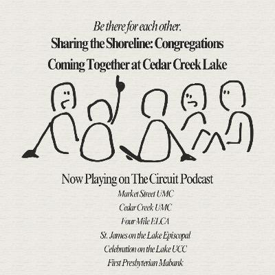 Sharing the Shoreline: Congregations Coming Together at Cedar Creek Lake