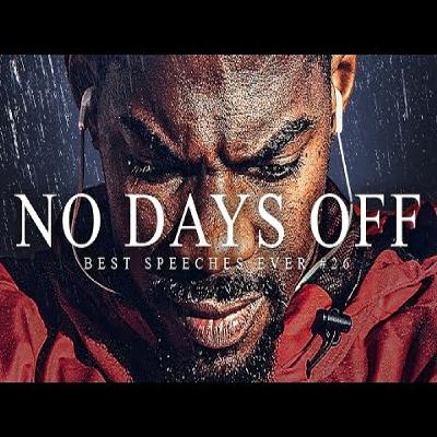 Best Motivational Speech Compilation EVER - NO DAYS OFF _ 30-Minutes of the Best Motivation