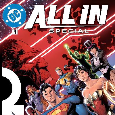DC All-In Comic Event - E01 - Darkseid Reborn - DCUniverse