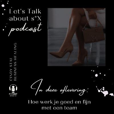 Hoe werk je goed EN fijn met een team? Hoe werk je goed EN fijn met een team?