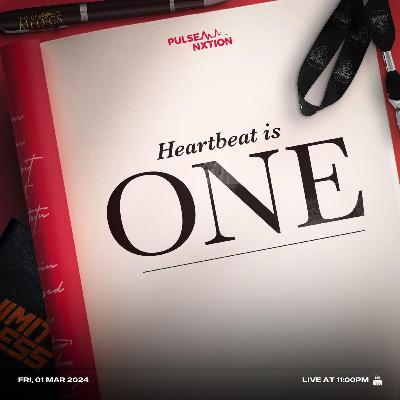 Heartbeat Is One Part IV