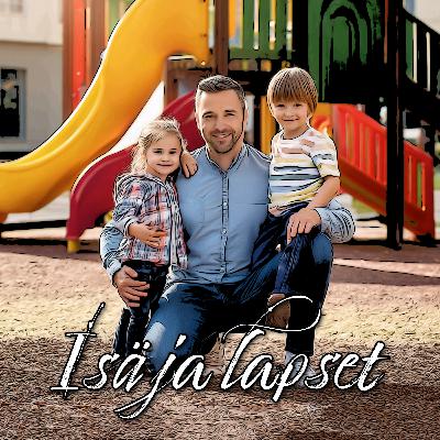 Mies ja lapset Mies ja lapset