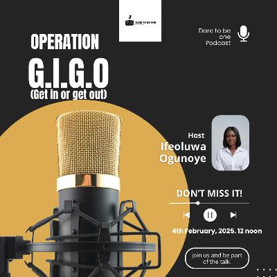 Operation G.I.G.O Part 1