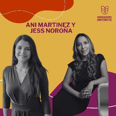 209. Emprender con proposito- Ani Martinez y Yess Noroña