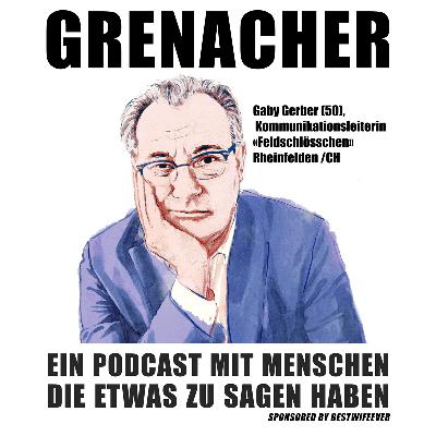GRENACHER #7: Gaby Gerber, die Stimme von «Feldschlösschen», Rheinfelden / CH