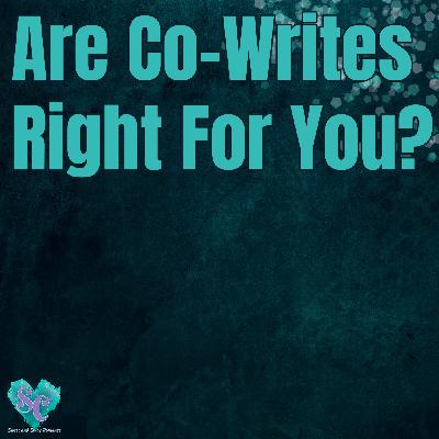 Are Co-Writes Right For You?