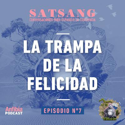 La trampa de la felicidad
