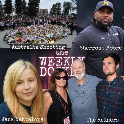 TWD : The Reiner Murders, Australia + Brown Univ. Shooting, & Sherrone Moore TWD : The Reiner Murders, Australia + Brown Univ. Shooting, & Sherrone Moore
