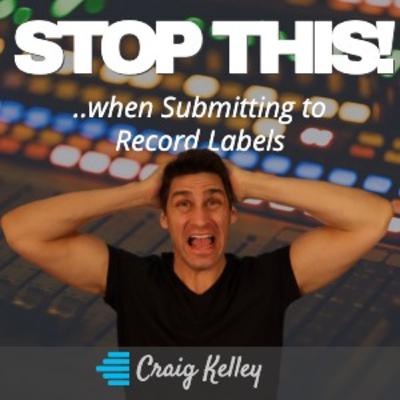 [51] How To Submit Your Music To Record Labels