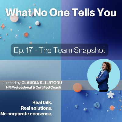 #17 The Team Snapshot #17 The Team Snapshot