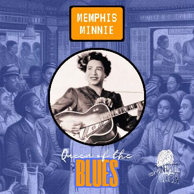 Memphis Minnie, Queen of the Blues Memphis Minnie, Queen of the Blues