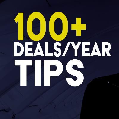 100+ Real Estate Deals A Year TIPS | Bonus Episode