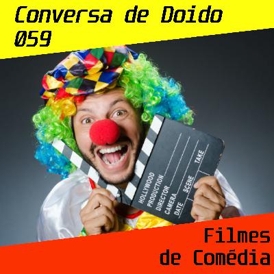 CdD 59 - Filmes de Comédia CdD 59 - Filmes de Comédia