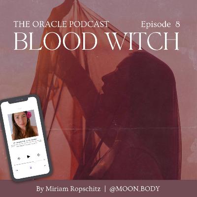07: Miriam - Blood Witch