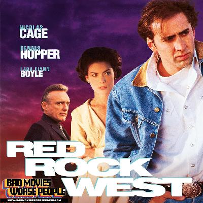 Ep 177: Red Rock West