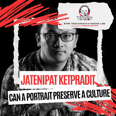 Jatenipat Ketpradit: Can a Portrait Preserve a Culture