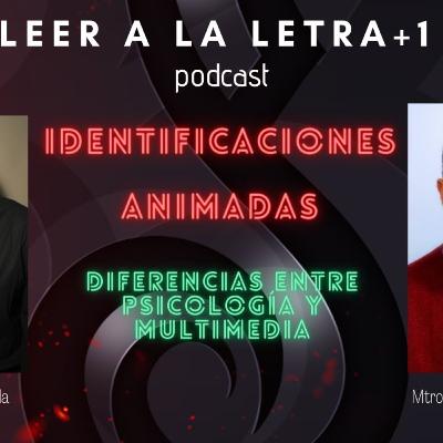 Identificaciones animadas de ayer y hoy. Diferencia entre psicología y multimedia
