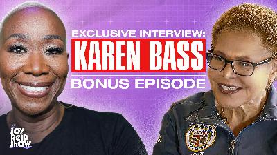 TJRS Bonus Episode: The Karen Bass Interview