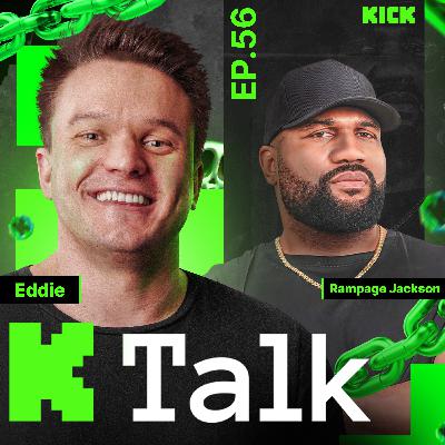 56. The MMA Legend Who Quit the UFC to Stream ft. Rampage Jackson