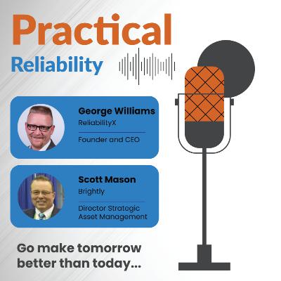 Practical Reliability S4E3: Scott Mason