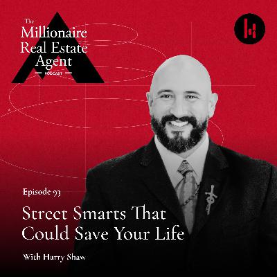 93. Street Smarts That Could Save Your Life With Harry Shaw