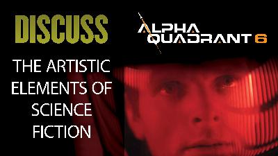AQ6 The Artistic Elements Of Science Fiction