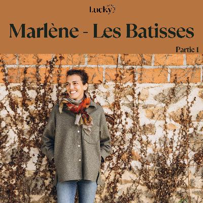 Ep 5 : Marlène Mazières - Les Batisses - De la mode aux fleurs, il n'y a qu'une ferme où rien n'est laissé au hasard. Partie 1 - échange entre floricultrices