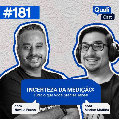 #181 - Incerteza da Medição: tudo o que você precisa saber