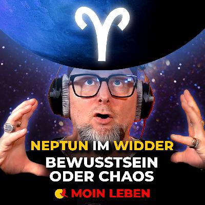 Bewusstsein oder Eskalation? Neptun im Widder erklärt Bewusstsein oder Eskalation? Neptun im Widder erklärt