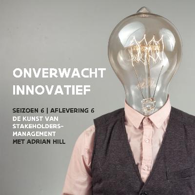 De kunst van stakeholdersmanagement | Met Adrian Hill