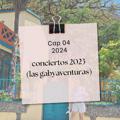 Conciertos 2023 (las gabyaventuras) Conciertos 2023 (las gabyaventuras)
