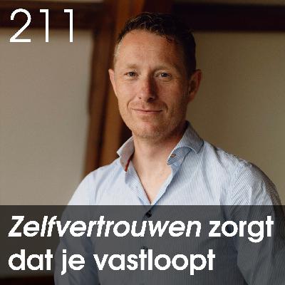 Waarom je beter niet werkt aan je zelfvertrouwen. - 211 Waarom je beter niet werkt aan je zelfvertrouwen. - 211