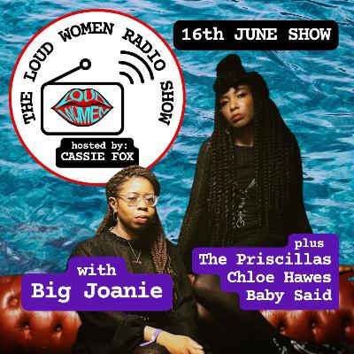 The LOUD WOMEN Show – 16 June 2024