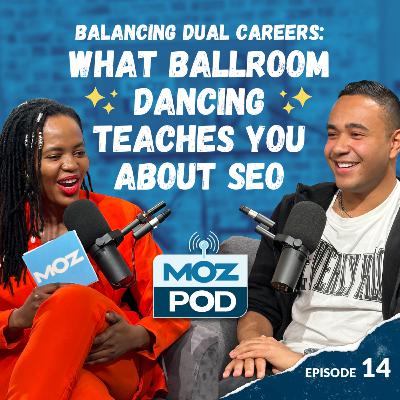 Ep 14 | What Ballroom Dancing Teaches You About SEO | James Miller