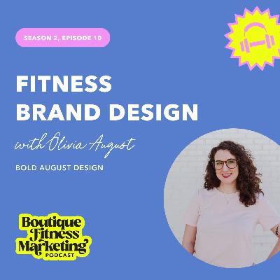 Fitness Brand Design with Olivia August