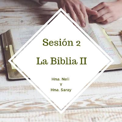 La Biblia Parte 2 La Biblia Parte 2
