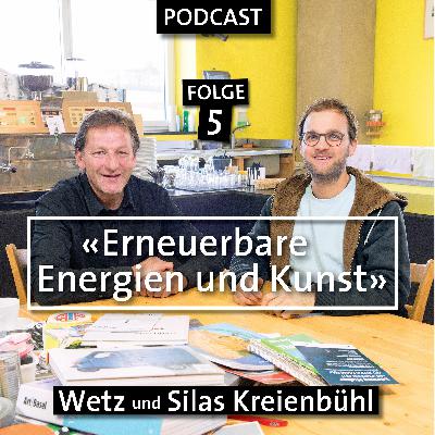 Erneuerbare Energien und Kunst | Folge 5