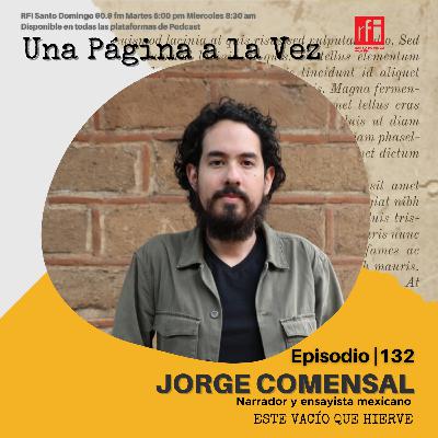 Hablemos con Jorge Comensal