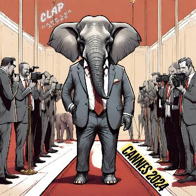 ÉPISODE 4 : CANNES 2024
