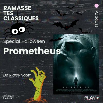 Hors-Série - Prometheus