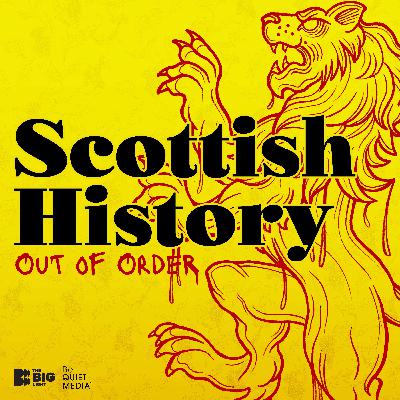 Scottish History Out of Order by Michael Wilson-Park