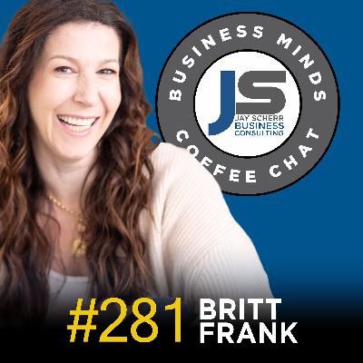 281: Britt Frank | How to Tame Your Inner Critic